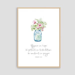 Digitaldruck - Freut euch auf Hoffnung Römer 12:12 Floral Christian Digital Download Print, Schrift, Wandkunst Bibel Vers