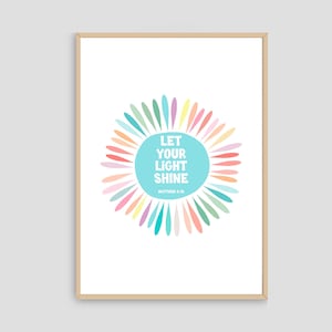 Digital Print - Let Your Light Shine Bright Wall Art Download Prints, Scripture, Bible Verse, Christian Kids Nursery Wall Art