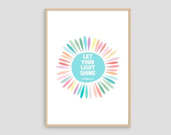 Digital Print - Let Your Light Shine Bright Wall Art Download Prints, Scripture, Bible Verse, Christian Kids Nursery Wall Art