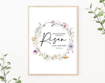 Digital Print - He is Not Here For He Is Risen Matthew 28:6 Easter Wildflowers Digital Download, Scripture, Bible Verse, Christian Wall Art