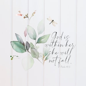 Dieu est en elle, elle ne tombera pas psaume verdure floral PNG, conceptions d&#39;écritures saintes, conception de vers de bible, chrétien, graphique de sublimation