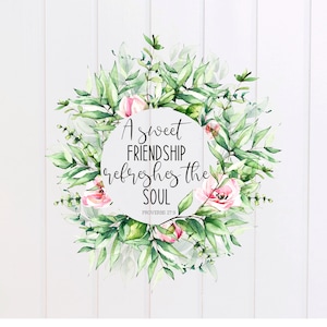 PNG File - A Sweet Friendship Refreshes the Soul Proverbs PNG, Scripture Designs, Bible Verse Design, Christian, Sublimation Graphic