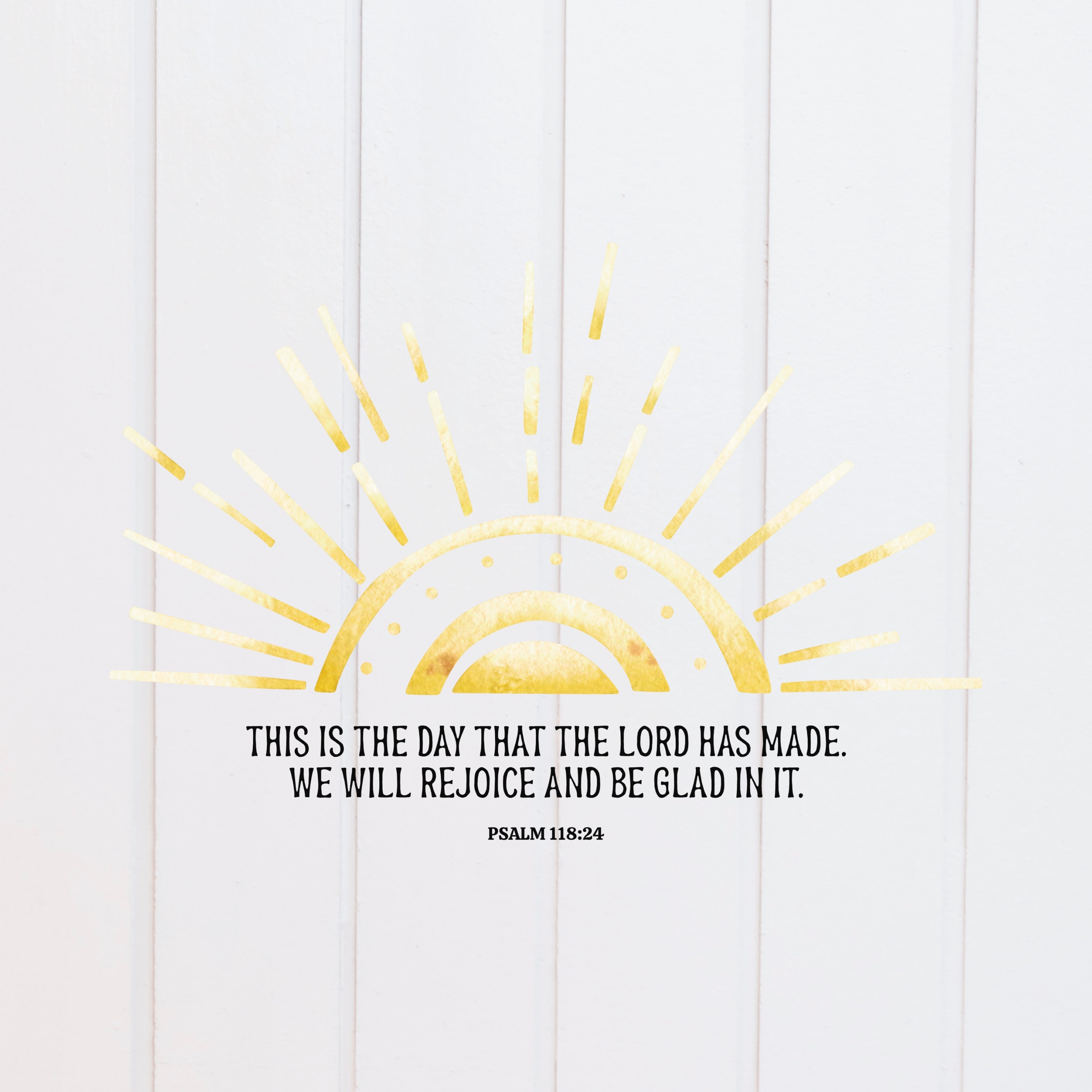 Glass Sun Scripture PNG File- This is the Day the Lord Has Made Psalm 114:24 Sunshine Sun ...