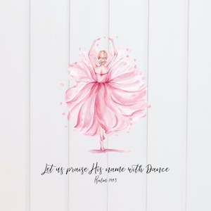 File PNG - Lodiamo il suo nome con la ballerina danzante, disegno della Scrittura, disegno del versetto della Bibbia, stampa per ragazze, cristiano, grafica a sublimazione