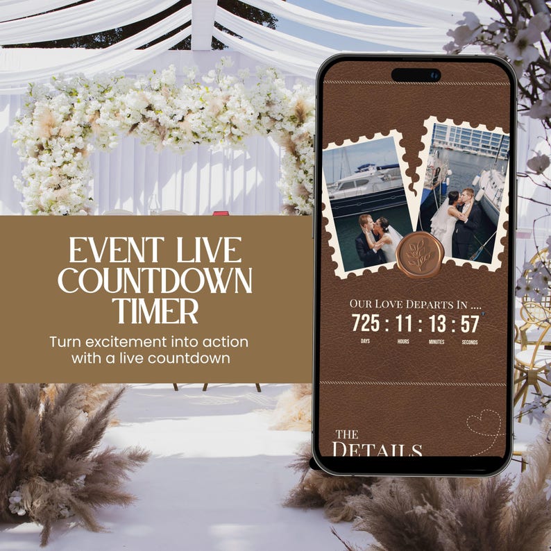 May include: A smartphone displays a wedding countdown timer with two photos of a couple. The screen shows the text "OUR LOVE DEPARTS IN..." and a countdown timer. The background features a floral arch and wedding decor.