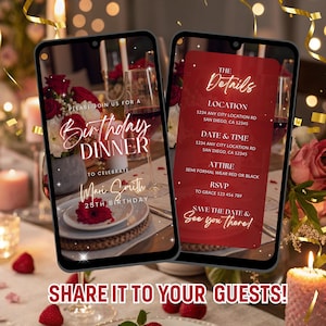May include: Two smartphones displaying a birthday dinner invitation. The invitation features elegant script, with details like location, date, and RSVP information. The background includes candles, flowers, and wine glasses, creating a festive atmosphere.