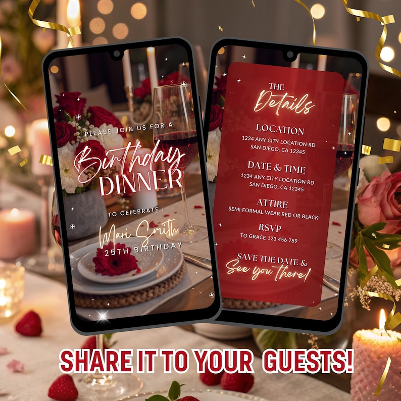 May include: Two smartphones displaying a birthday dinner invitation. The invitation features elegant script, with details like location, date, and RSVP information. The background includes candles, flowers, and wine glasses, creating a festive atmosphere.