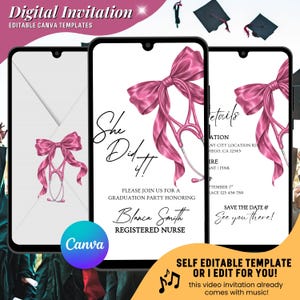 May include: Digital invitation template featuring a pink bow and stethoscope design. The invitation reads "She Did It!" and includes details for a graduation party. The Canva logo is visible, indicating the template's editing platform.