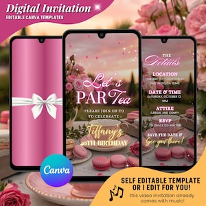 May include: Digital invitation template for a 40th birthday tea party. The design features three smartphone screens with pink backgrounds, floral accents, and the text "Let's PAR Tea". Includes details like date, time, and RSVP.