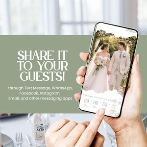 Pu&ograve; includere: Uno smartphone mostra una foto di matrimonio con un timer per il conto alla rovescia. Lo schermo mostra una coppia e il testo "THE TIME LEFT UNTIL THE wedding". L'immagine include anche il testo "SHARE IT TO YOUR GUESTS!" e le opzioni delle app di messaggistica.