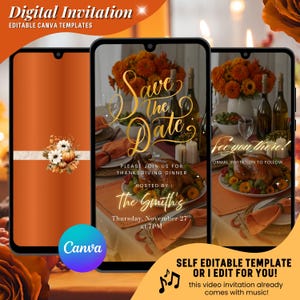 May include: Digital invitation template for Thanksgiving dinner, featuring a festive table setting with a roasted turkey, flowers, and candles. The invitation includes the text "Save the Date" and "See you there!" with the host's name and date.