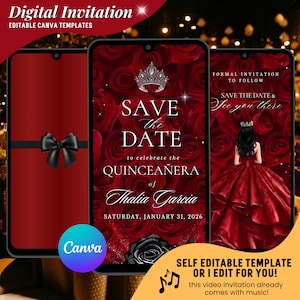 May include: Digital invitation templates for a Quinceañera, featuring a red and black color scheme. The design includes roses, a crown, and the text "Save the Date" with the name Thalia Garcia and the date January 31, 2026. The Canva logo is also visible.