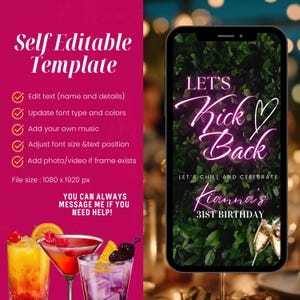 Puede incluir: Un smartphone muestra una invitaci&oacute;n digital con el texto "LET'S Kick Back" en rosa ne&oacute;n sobre un fondo verde. La invitaci&oacute;n es para el 31 cumplea&ntilde;os de Kianna. El lado izquierdo muestra las caracter&iacute;sticas de la plantilla.