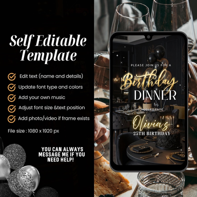 May include: A digital invitation template for a birthday dinner. The design features a smartphone displaying a birthday dinner invitation with gold text on a black background. The template is self-editable, allowing users to customize text, fonts, and add music or photos.