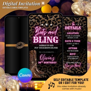 May include: Digital invitation template with a leopard print background, featuring the text "Boots and Bling" and event details. The invitation is for Olivia's 30th birthday. Includes Canva logo and text: "Self Editable Template or I Edit for You!"
