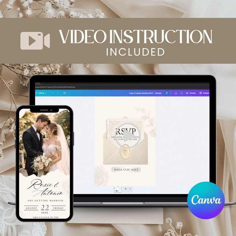 May include: A laptop and a smartphone displaying a digital wedding invitation template with a photo of a couple, the text Rosie & Antonio, August 22, 202X, and an RSVP card graphic. The screen includes a video play icon and the text VIDEO INSTRUCTION INCLUDED.