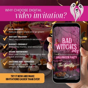 May include: A smartphone displays a Halloween party invitation with the text "Bad Witches Only." The image features a pink and purple color scheme, with ghosts, pumpkins, and cocktails. The invitation is hosted by "The Smiths."