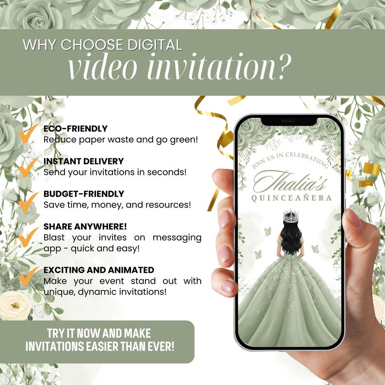May include: A digital video invitation displayed on a smartphone, featuring a quincea&ntilde;era design with a young woman in a green gown. The image includes text promoting eco-friendly, instant delivery, budget-friendly, and shareable invitations.