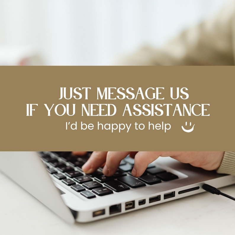 Op de afbeelding: Close-up van handen die typen op een zilveren laptoptoetsenbord. Een banner bovenaan luidt: "JUST MESSAGE US IF YOU NEED ASSISTANCE. I'd be happy to help :)