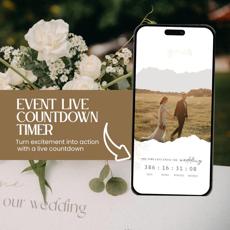 May include: A smartphone displays a wedding countdown timer with a photo of a couple. The screen shows the text "EVENT LIVE COUNTDOWN TIMER" and "Turn excitement into action with a live countdown." The timer displays the time remaining until the wedding.