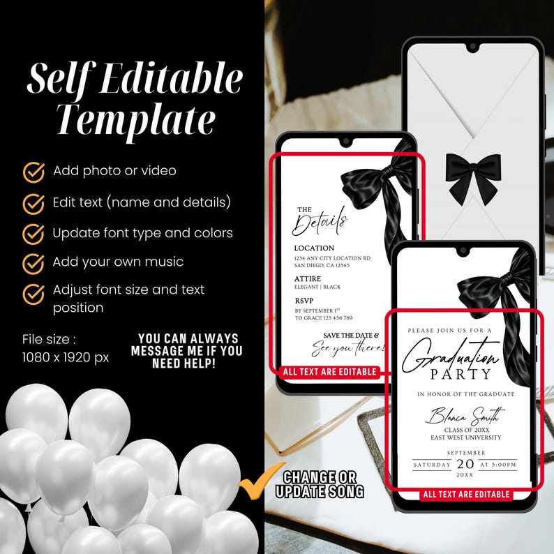 May include: A digital template for a graduation party invitation, featuring a black bow and elegant script. The design includes editable text fields for details, with a file size of 1080 x 1920 px. White balloons are in the lower left corner.