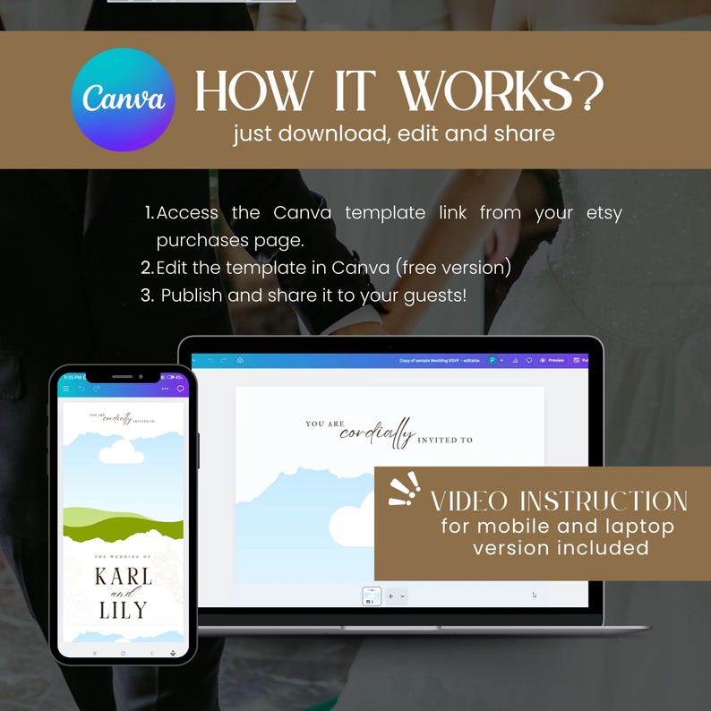 May include: A digital wedding invitation template displayed on a smartphone and laptop. The phone shows a landscape design with the names "Karl and Lily." The laptop displays a template with the words "You are cordially invited to." Instructions are included.