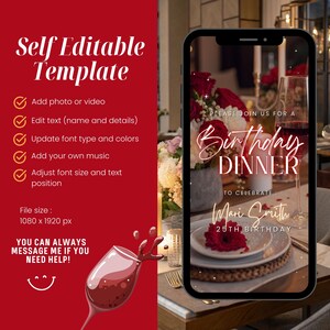 May include: A red and white self-editable template for a birthday dinner invitation. The design includes a smartphone displaying a dinner setting with flowers and a wine glass. Text includes "Birthday Dinner" and "Mari Smith 25th Birthday".