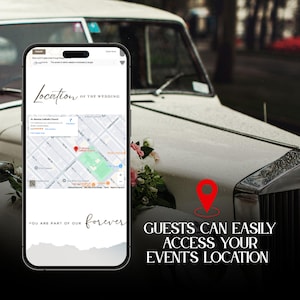 May include: A smartphone displays a wedding location map, with the text "Location of the Wedding" and "You are part of our forever." A red location pin graphic and the text "Guests can easily access your event's location" are also visible.