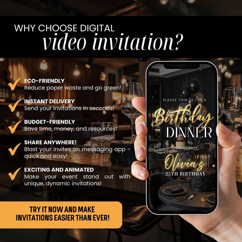 May include: A smartphone displays a digital birthday dinner invitation. The invitation features gold script and black balloons. Text on the image promotes eco-friendly, instant delivery, budget-friendly, and shareable digital invitations.