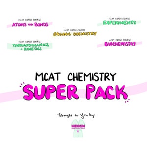 Op de afbeelding: Een roze en groene grafische illustratie van een superpakket voor MCAT Chemie. De illustratie bevat de tekst "MCAT Chemistry Super Pack" en de tekst "Brought to you by MEDISIN".