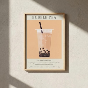 May include: Framed print with a bubble tea illustration. The image shows a clear plastic cup filled with a light brown drink, tapioca pearls, and a black straw. Text at the top reads "BUBBLE TEA". The text below describes the drink.