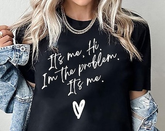 It's Me Hi I'm The Problem It's Me Shirt, Anti Hero shirt, Fan shirt, Music Gifts For Women shirt, The Eras Tour 2024 tee