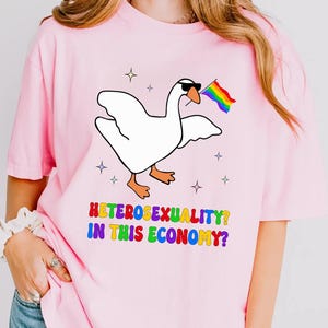 Heterosexuality In This Economy Shirt, Pride Shirt, LGBTQ Shirt, Lesbian Shirt, Pride Peace Shirt, Gay Shirt, Proud Mom Shirt, Pride Gift