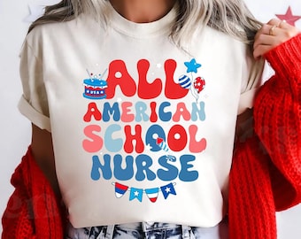 Camiseta de enfermera escolar estadounidense, 4 de julio, roja, blanca y azul, camiseta patriótica de enfermera, regalo para enfermera titulada, camiseta de agradecimiento a enfermera de urgencias