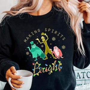 Making Spirits Bright Christmas Shirt, Haunted Mansion Sweatshirt, Hitchhiking Ghosts Tee