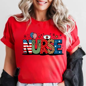 4th of July Nurse T-Shirt, American Nurse Shirt, American Flag Nurse Shirt, Independence Day Nurse Tee, Fourth of July Nurse Shirt