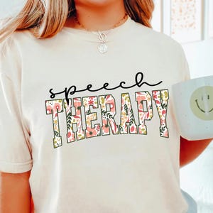 Speech Therapy Shirt, Speech Therapist Shirt, SLP Shirt, Speech Pathology Gift, Language Pathologist Shirt, SLP Grad Gift, Special Ed Shirt