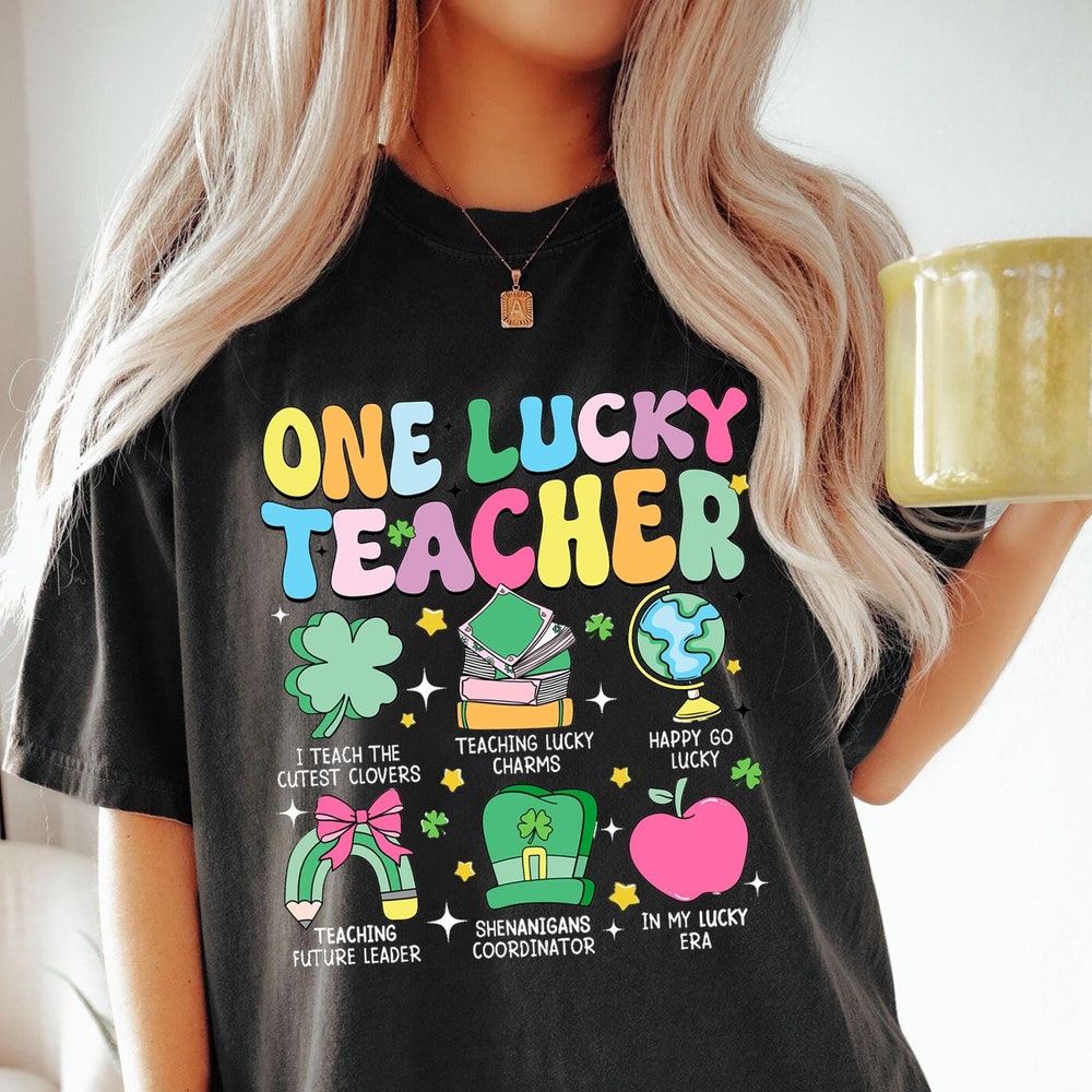 One Lucky Teacher St. Patricks Day Shirt St. Patrick'S Day Teacher Shirt Teacher Tshirt Funny Teacher Shirt Elementary Teacher St Pattys Day Teesummer