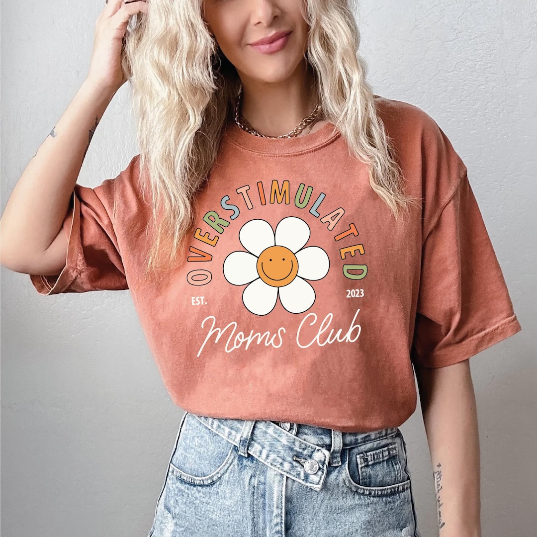 Overstimulated Moms Club Comfort Colors Shirt, Mama Comfort Colors T ...