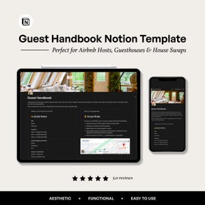 May include: A digital guest handbook template displayed on a tablet and smartphone. The text reads "Guest Handbook Notion Template" and "Perfect for Airbnb Hosts, Guesthouses & House Swaps." The template includes sections for quick notes and house rules.
