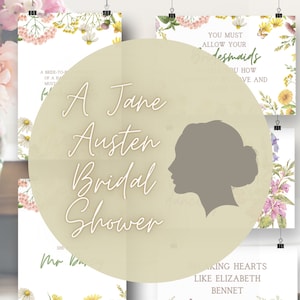 Puede incluir: Una invitación a un bridal shower de Jane Austen con un diseño floral y el texto "A Jane Austen Bridal Shower" y "You must allow your bridesmaids..."
