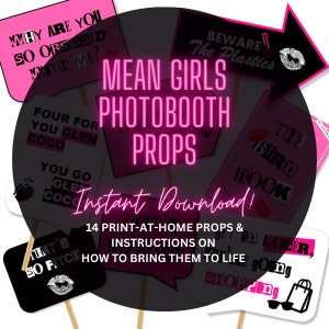 MEAN GIRLS Party 14 Printable Photobooth Props Party Decorations Perfect for Parties, Bachelorettes & Hen Dos image 3
