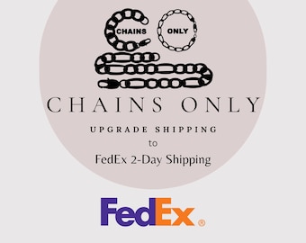 ChainsOnly Versand-Upgrades FedEx 2-Werktag Versand für alle Bestellungen in den USA