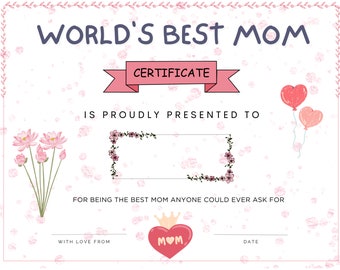 World's Best Mom Certificate Printable | Mother's Day Unique Gift From Kids | Birthday Gift For Mom | Best Mom Award | Last Minute Present