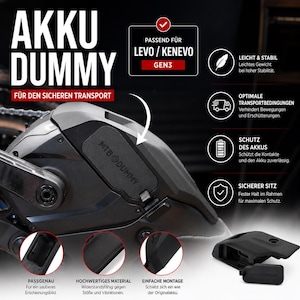 Può includere: Un "AKKU DUMMY" nero e grigio per un trasporto sicuro, compatibile con LEVO/KENEVO GEN3. Include design leggero, condizioni di trasporto ottimali, protezione della batteria e vestibilità sicura. Facile installazione.
