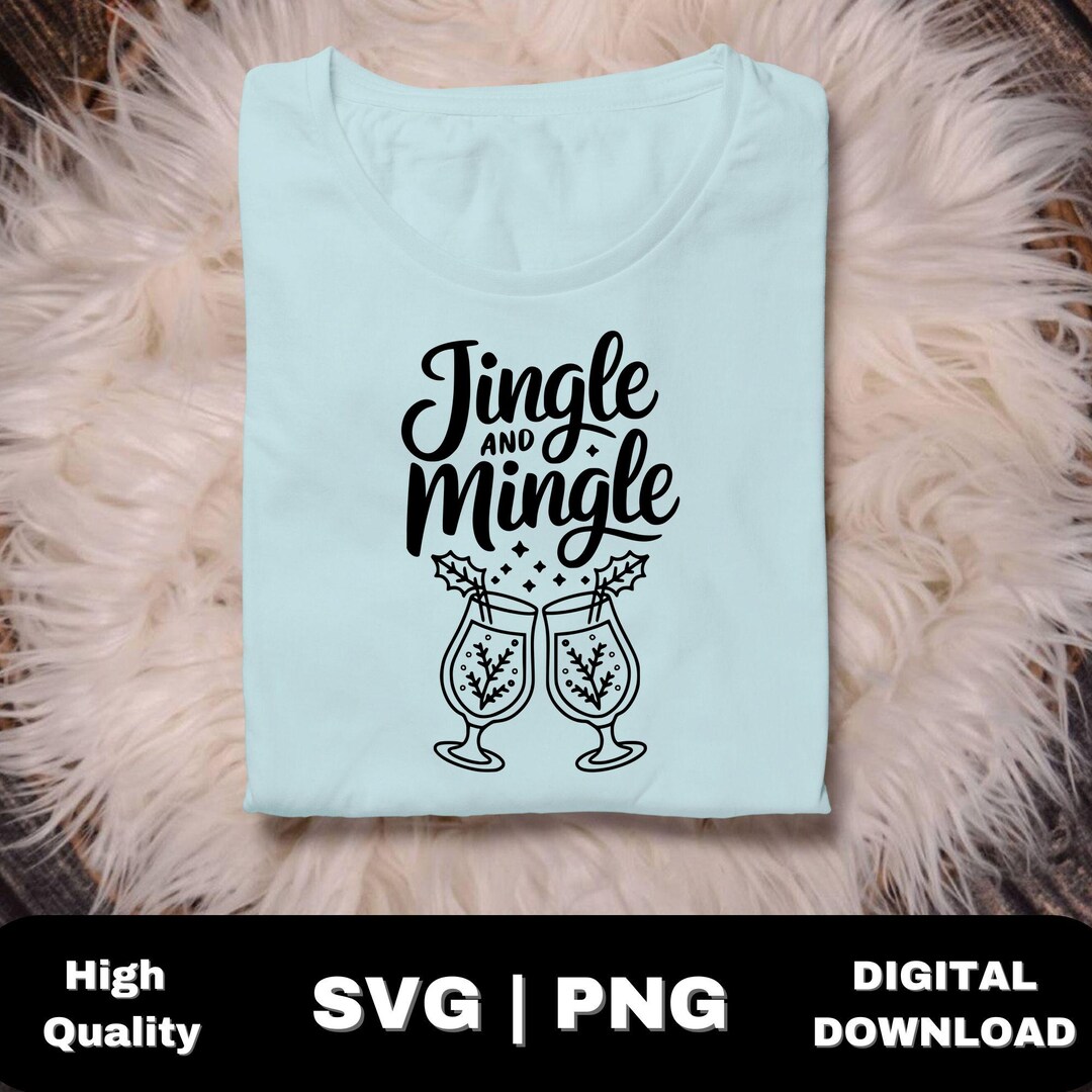 Minge Svg Jingle and Mingle SVG Christmas Drinks Funny Holiday Design Festive ...