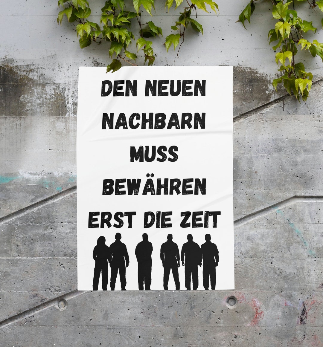 Den neuen Nachbarn muss bewähren erst die Zeit Etsy.de