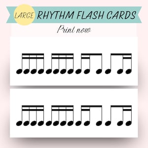 以下が含まれることがあります： 白地に黒い音符が描かれたフラッシュカード。「LARGE RHYTHM FLASH CARDS」と「Print now」の文字が表示されています。8分音符と4分音符の様々な組み合わせが示されています。