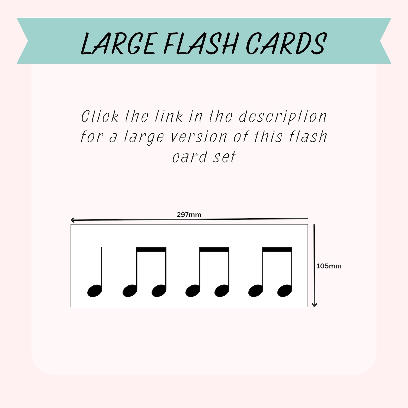 Rhythm Flash Cards (set 2), Crotchet, Crotchet Rest, Joined Quavers ...