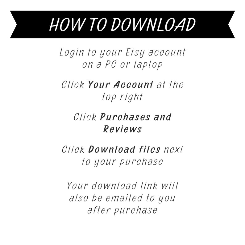 K&ouml;nnte beinhalten: Schwarz-wei&szlig;er Text auf wei&szlig;em Hintergrund mit Anweisungen zum Herunterladen digitaler Dateien von Etsy. Der Text lautet: "HOW TO DOWNLOAD Login to your Etsy account on a PC or laptop Click Your Account at the top right Click Purchases and Reviews Click Download files next to your purchase Your download link will also be emailed to you after purchase"